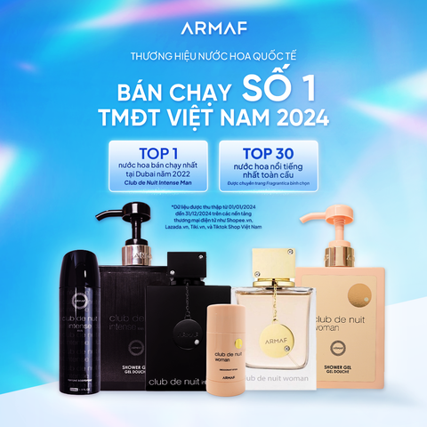 TỪ TOP DUBAI ĐẾN TOP VIỆT NAM – ARMAF DẪN ĐẦU THỊ TRƯỜNG TMĐT VIỆT NAM 2024